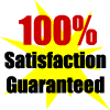 100% Satisfacction Guaranteed