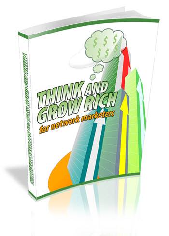 Think And Grow Rich For Network Marketers