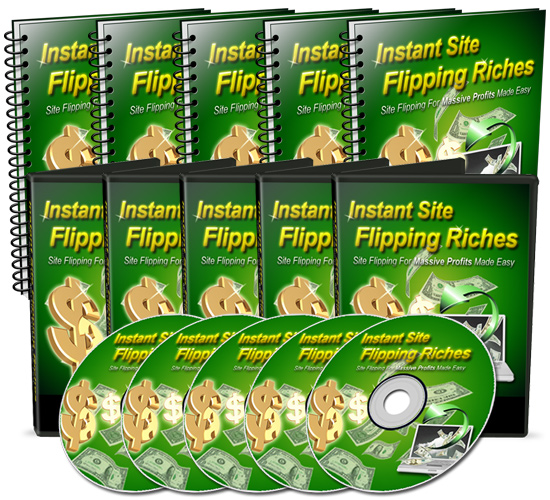 Instant Site Flipping Riches