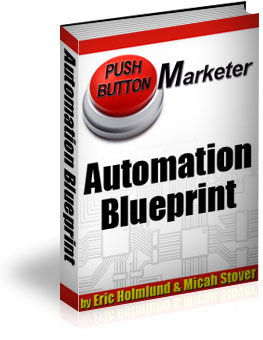 Push Button Marketer Automation Blueprint