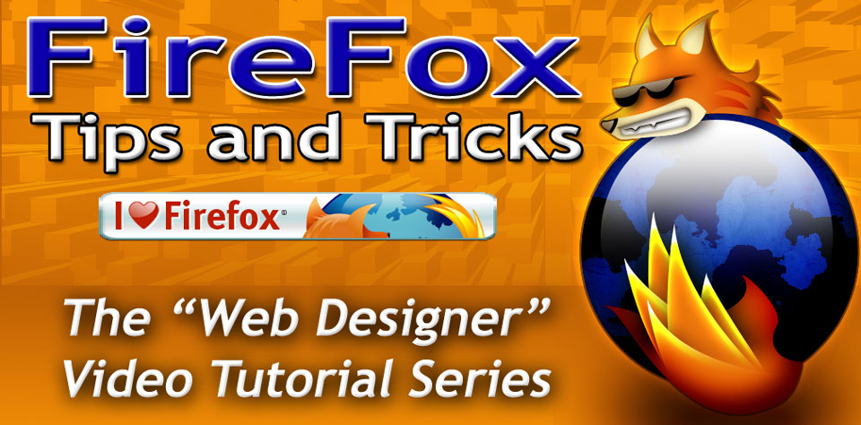 Firefox Tips and Tricks