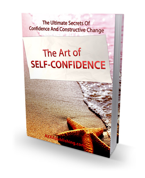 The Art of Self Confidence