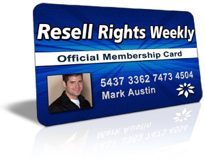 A blue credit card with Resell Rights Weekly written at the top, Official membership in the center, Mark Austin's photo to the left under and a N° and his name to the right